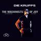 Die Krupps - Ein Blick zurück im Zorn