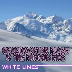 album image The Message (Re-Recorded / Remastered) White Lines