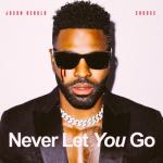 album image Never Let You Go Never Let You Go - Single