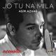 Asim Azhar - Jo Tu Na Mila (Acoustic)