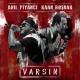 Anil Piyanci, Kaan Bosnak - Varsın