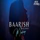 Aftermorning Chillout - Baarish Ban Jaana Mashup