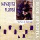 Navajita platea - Noche de bohemia y de ilusion