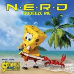 album image Squeeze Me (OST Губка Боб в 3D) Squeeze Me (Music from the Spongebob Movie Sponge Out of Water) - Single