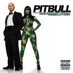 album image Rasputin's Hotel Room Service Pitbull Starring In: Rebelution
