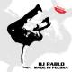 DJ Pablo - One B-Boy - DJ Pablo - One B-Boy