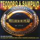 Teodoro & Sampaio - O mala (Ao vivo)