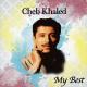 Cheb Khaled - Ouallah ma nedik