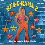 album image Love Muscle SEX-O-RAMA II: Classic Adult Film Music