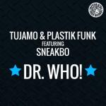 album image Dr. Who! (UK Radio Edit) Dr. Who!