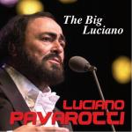 album image Nessun dorma!, Vincerò (Turandot Atto III) The Big Luciano