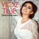 Yıldız Tilbe - - Severim Ama Güvenemem
