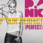 album image F**kin' Perfect (Radio Edit)