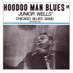 album image 'In the Wee Hours''&''Chitlin Con Carne''(Harmonica Electric Blues 1965) Hoodoo Man Blues