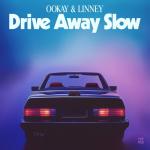 album image Drive Away Slow Drive Away Slow