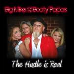 album image Stop Doggin' Me Around The Hustle Is Real