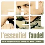 album image Tellement je t'aime L'essentiel Faudel