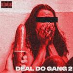 poster Freezoner Dealdo Gang 2