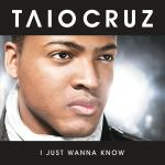 poster I Just Wanna Know (Remix) I Just Wanna Know (Radio Edit)