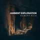 B. Lustmord, Robert Rich - Elemental Trigger