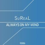 poster Always On My Mind (Mario Piu Remix) Always On My Mind