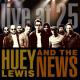 Huey Lewis And The News - Do You Believe in Love
