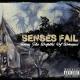 Senses Fail - Handguns and Second Chances