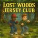 MirYouMadeIt - Lost Woods Jersey Club