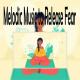 Melodic Music - Buddhism And Meditation