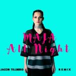 poster All Night (Jacob Tillberg Remix) All Night (Jacob Tillberg Remix)