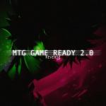 poster MTG GAME READY 2.0 REVERSE MTG GAME READY 2.0 REVERSE