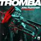 Joel Fletcher feat. Savage - Tromba