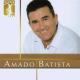 Amado Batista - Esse cara não merece te ver chorar