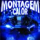 QMIIR - MONTAGEM CALOR