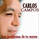 Carlos Campos - Descarga Con Callis Y Chepin