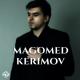 Magomed Kerimov - Ты Мой Рай 2015 | GiYaS