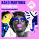 Kako Martinez - Dominicana (Afro Latin House Mix)