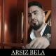 Arsız Bela - Dunden Bugune