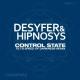 Desyfer & Hipnosys, Tilt - Control State (TILT's Speed Of Darkness Remix)