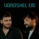 Ernest Ogannesyan, Artur Arakelyan - Voroshel Em