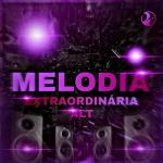 poster MELODIA EXTRAORDINÁRIA ALT MELODIA EXTRAORDINÁRIA ALT