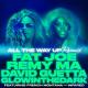 Fat Joe, Remy Ma, David Guetta & GLOWINTHEDARK - All the Way Up (feat. French Montana & Infared)