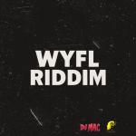 poster WYFL Riddim WYFL Riddim